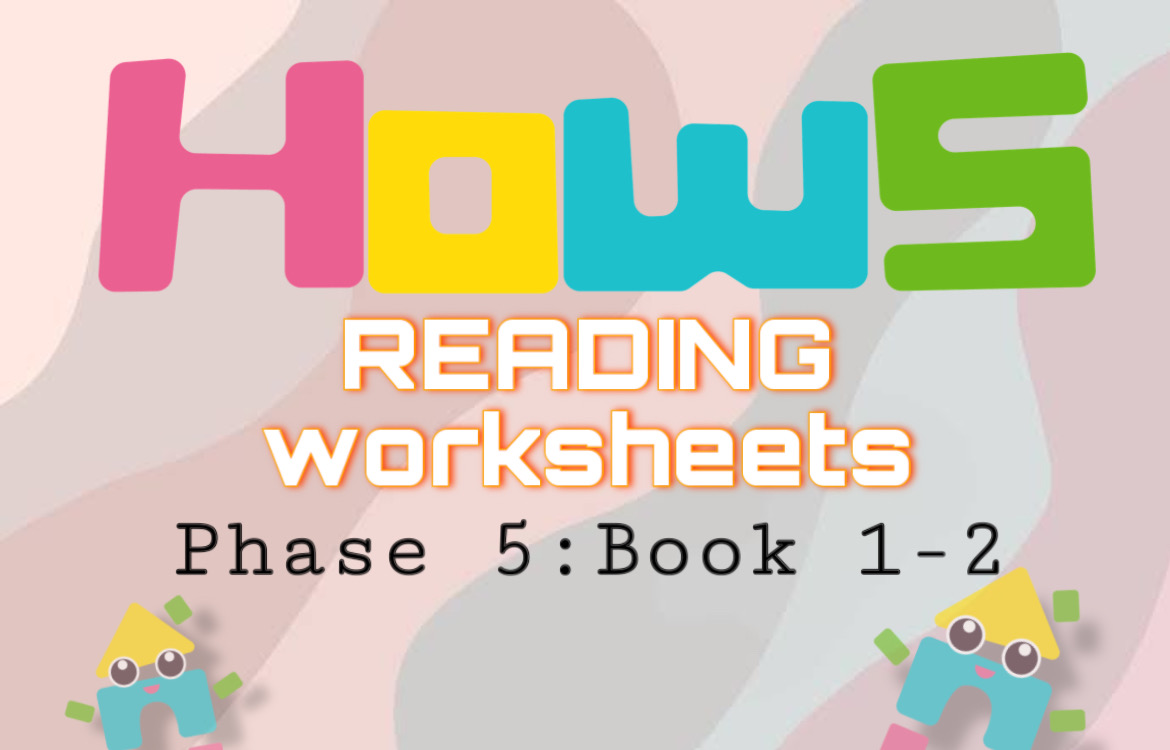 Reading Phase 5 – Book 1 to 2