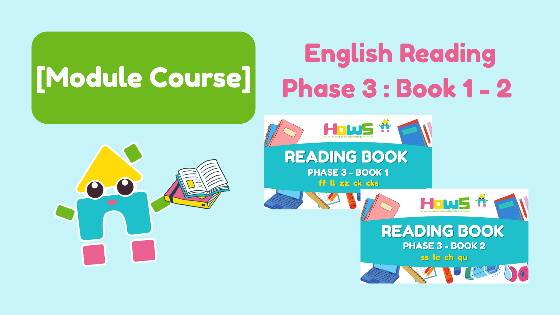 English Reading Phase 3 : Book 1 – 2 [Module Course]