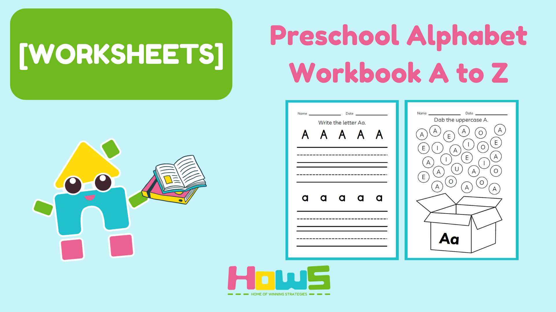 [WORKSHEETS] Preschool Alphabet Workbook A to Z